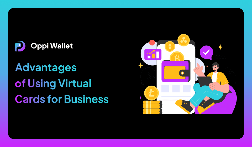 Top 5 Benefits of Using Virtual Cards for Business Expenses