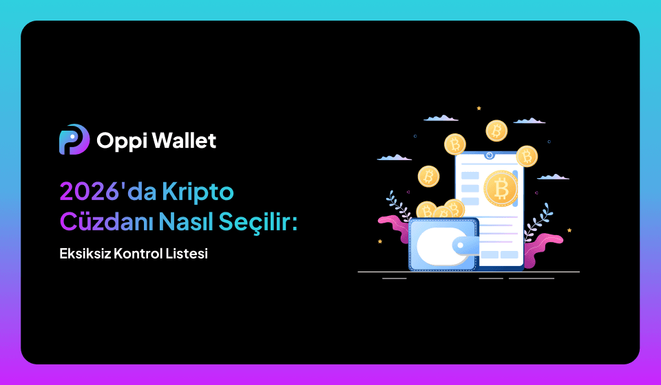 2026'da Kripto Cüzdanı Nasıl Seçilir: Eksiksiz Kontrol Listesi